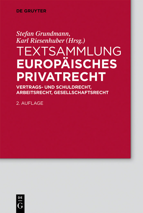 Textsammlung Europäisches Privatrecht - 