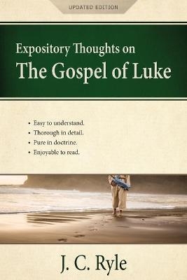Expository Thoughts on the Gospel of Luke - J C Ryle