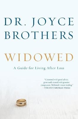 Widowed - Dr Joyce Brothers