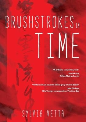 Brushstrokes in Time - Sylvia Vetta