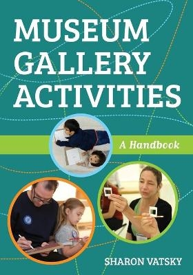 Museum Gallery Activities - Sharon Vatsky