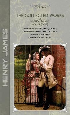 The Collected Works of Henry James, Vol. 09 (of 18) - Henry James