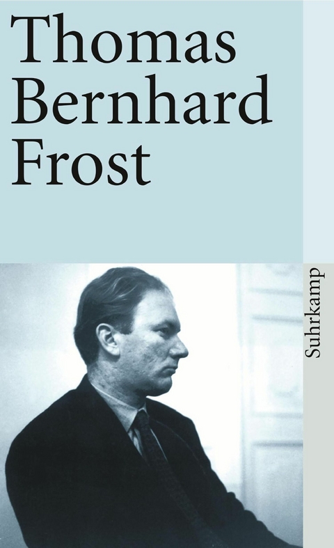 Frost -  Thomas Bernhard