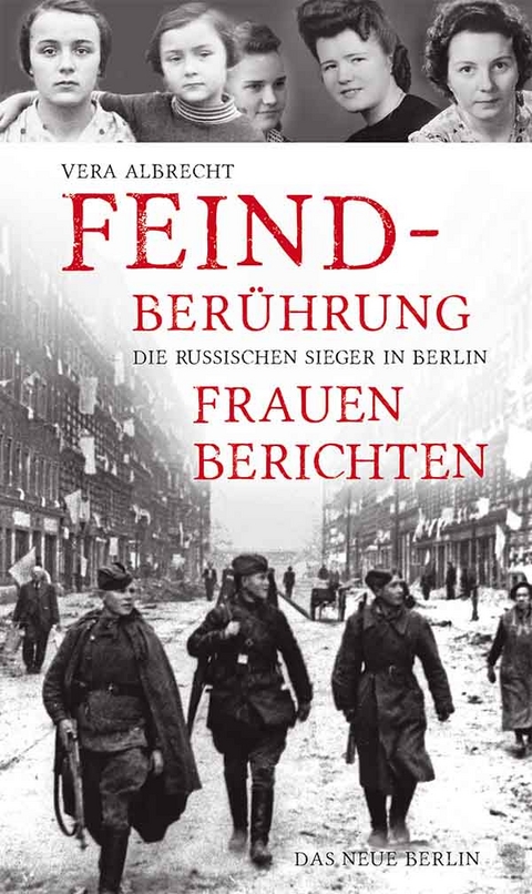 Feindberührung - Vera Albrecht