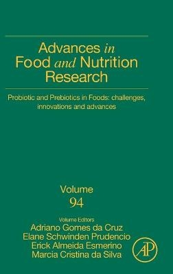 Probiotic and Prebiotics in Foods: Challenges, Innovations and Advances - 