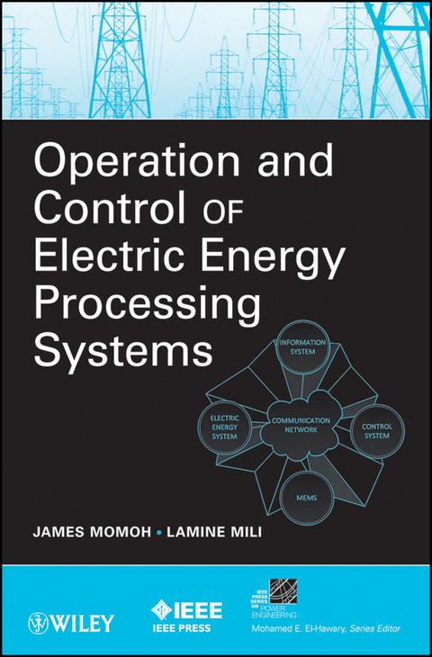 Operation and Control of Electric Energy Processing Systems - 