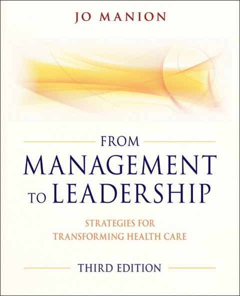 From Management to Leadership -  Jo Manion