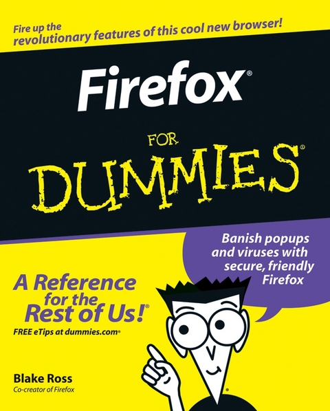 Firefox For Dummies -  Blake Ross