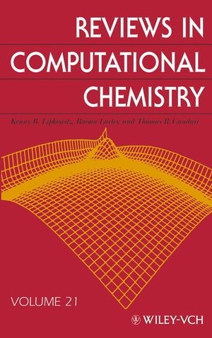 Reviews in Computational Chemistry, Volume 21 - 