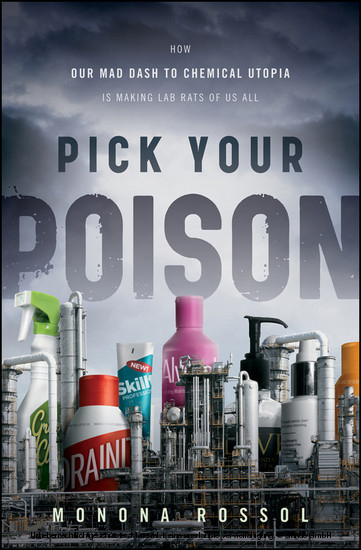 Pick Your Poison -  Monona Rossol