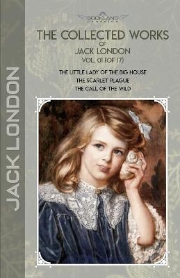 The Collected Works of Jack London, Vol. 01 (of 17) - Jack London