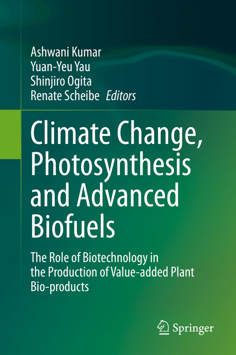 Climate Change, Photosynthesis and Advanced Biofuels - 