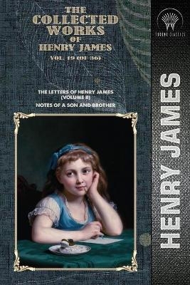 The Collected Works of Henry James, Vol. 19 (of 36) - Henry James