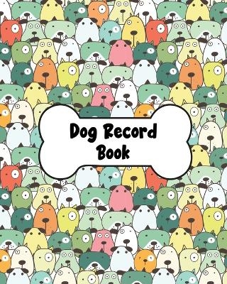 Dog Record Book - Teresa Rother