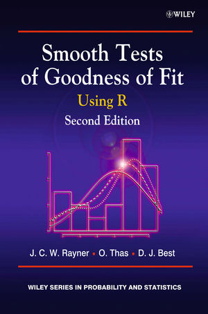 Smooth Tests of Goodness of Fit - J. C. W. Rayner, O. Thas, D. J. Best