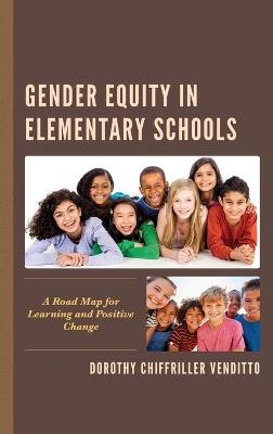 Gender Equity in Elementary Schools - Dorothy Chiffriller Venditto