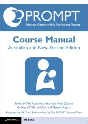 PROMPT Course Manual: Australian-New Zealand Edition - Cathy Winter, Timothy Draycott