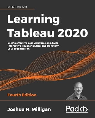 Learning Tableau 2020 - Joshua N. Milligan