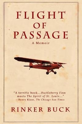 Flight of Passage - Rinker Buck