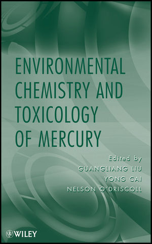 Environmental Chemistry and Toxicology of Mercury - 