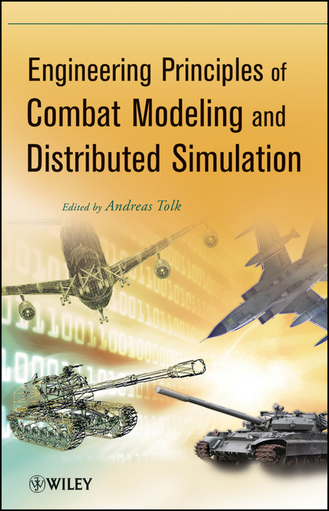 Engineering Principles of Combat Modeling and Distributed Simulation -  Andreas Tolk