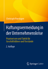 Haftungsvermeidung in der Unternehmenskrise - Christoph Poertzgen