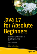 Java 17 for Absolute Beginners - Cosmina, Iuliana