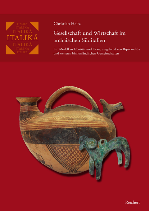 Gesellschaft und Wirtschaft im archaischen Süditalien - Christian Erik Heitz