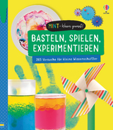 MINT - Wissen gewinnt! Basteln, Spielen, Experimentieren - Minna Lacey, Lucy Bowman, Dr. Lisa Gillespie