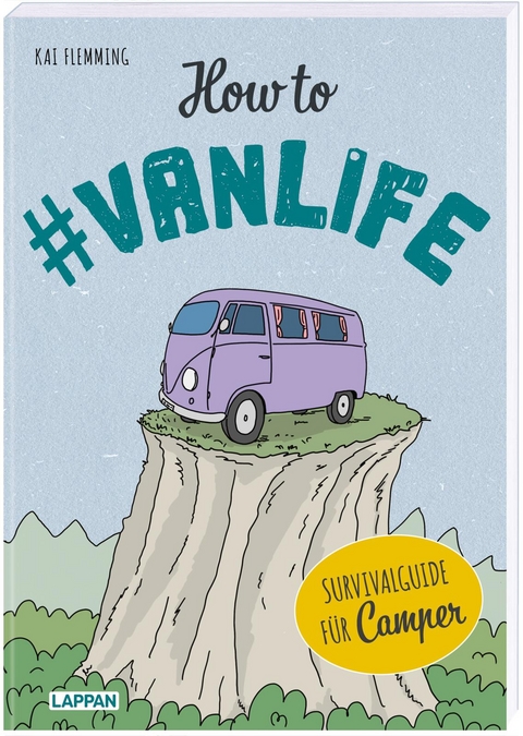 How to #vanlife - Cordt Hobb