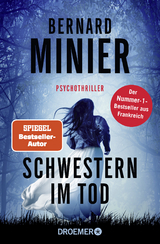 Schwestern im Tod - Bernard Minier