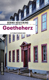 Goetheherz - Bernd Köstering