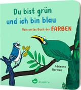 Du bist grün und ich bin blau - Adrienne Barman