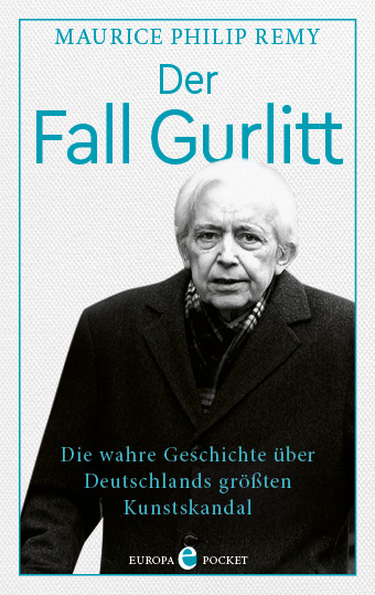 Der Fall Gurlitt - Maurice Philip Remy