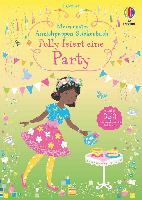 Mein erstes Anziehpuppen-Stickerbuch: Polly feiert eine Party - Fiona Watt