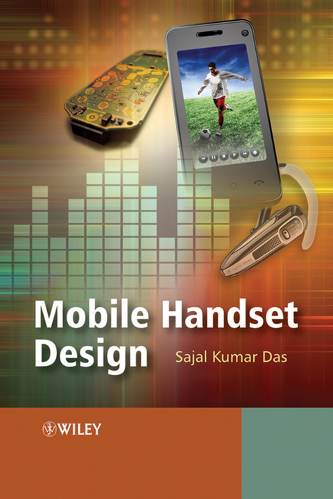 Mobile Handset Design -  Sajal Kumar Das