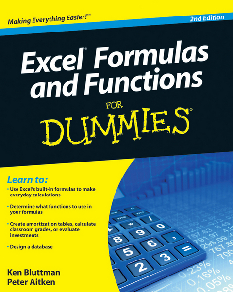 Excel Formulas and Functions For Dummies - Ken Bluttman, Peter G. Aitken