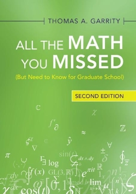 All the Math You Missed - Thomas A. Garrity