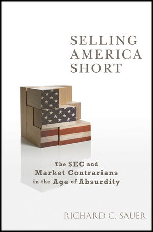 Selling America Short - Richard Sauer