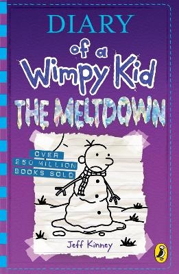 Diary of a Wimpy Kid: The Meltdown (Book 13) - Jeff Kinney