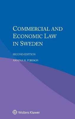 Commercial and Economic Law in Sweden - Annina H. Persson