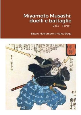 Miyamoto Musashi - Satoru Matsumoto, Marco Daga