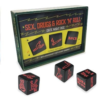 Sex, Drugs & Rock 'n' Roll: Date Night Dice -  Chronicle,  Chronicle Books