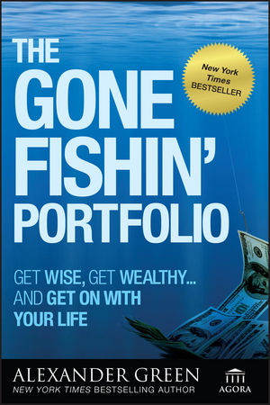 The Gone Fishin' Portfolio - Alexander Green