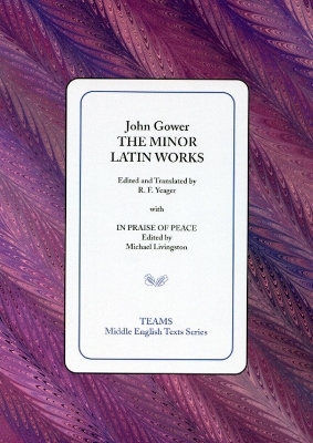 The Minor Latin Works - John Gower