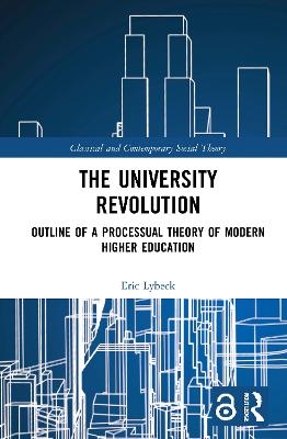 The University Revolution - Eric Lybeck