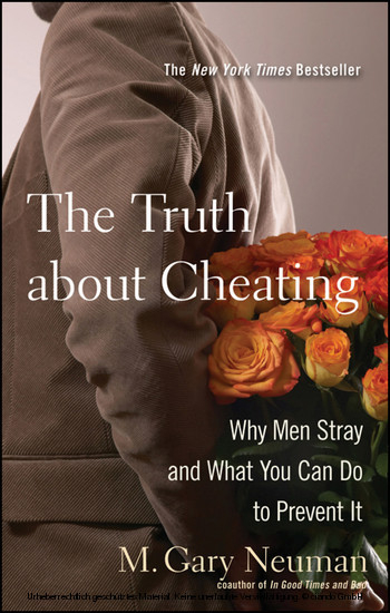 Truth about Cheating -  M. Gary Neuman