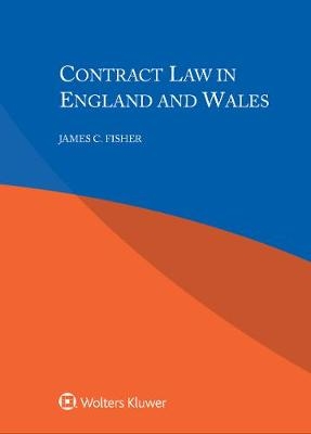 Contract Law in England and Wales - James C. Fisher