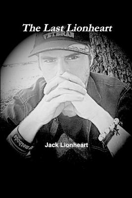 The Last Lionheart - Jack Lionheart