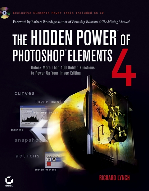 Hidden Power of Photoshop Elements 4 -  Richard Lynch